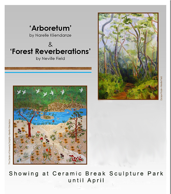 Arboretum - Narelle Kliendanze    Forest Reverberations - Neville Field